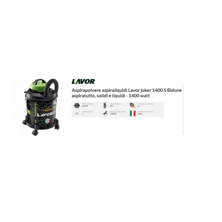 ASPIRAPOLVERE ASPIRALIQUIDI JOKER 1400W 20LT LAVOR