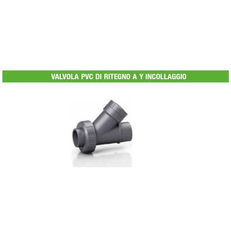 VALVOLA INCOLLAGGIO DI RITEGNO A Y O75X21/2