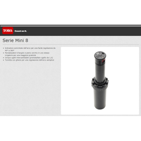 POP UP MINI8 TORO C/UGELLO PREMONTATO 1,5